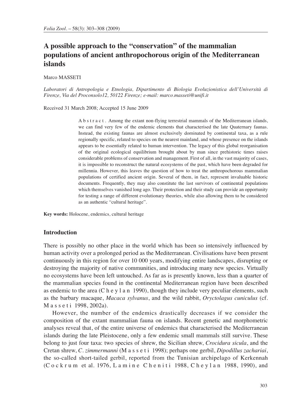 Conservation” of the Mammalian Populations of Ancient Anthropochorous Origin of the Mediterranean Islands