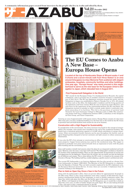 The EU Comes to Azabu a New Base – Europa House Opens