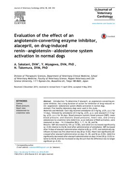 Evaluation of the Effect of an Angiotensin-Converting Enzyme Inhibitor, Alacepril, on Drug-Induced Renineangiotensinealdosterone System Activation in Normal Dogs