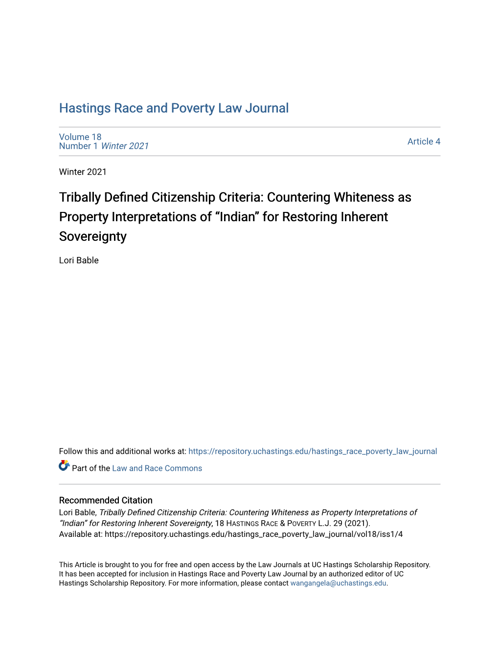 Tribally Defined Citizenship Criteria: Countering Whiteness As Property Interpretations of “Indian” for Restoring Inherent Sovereignty