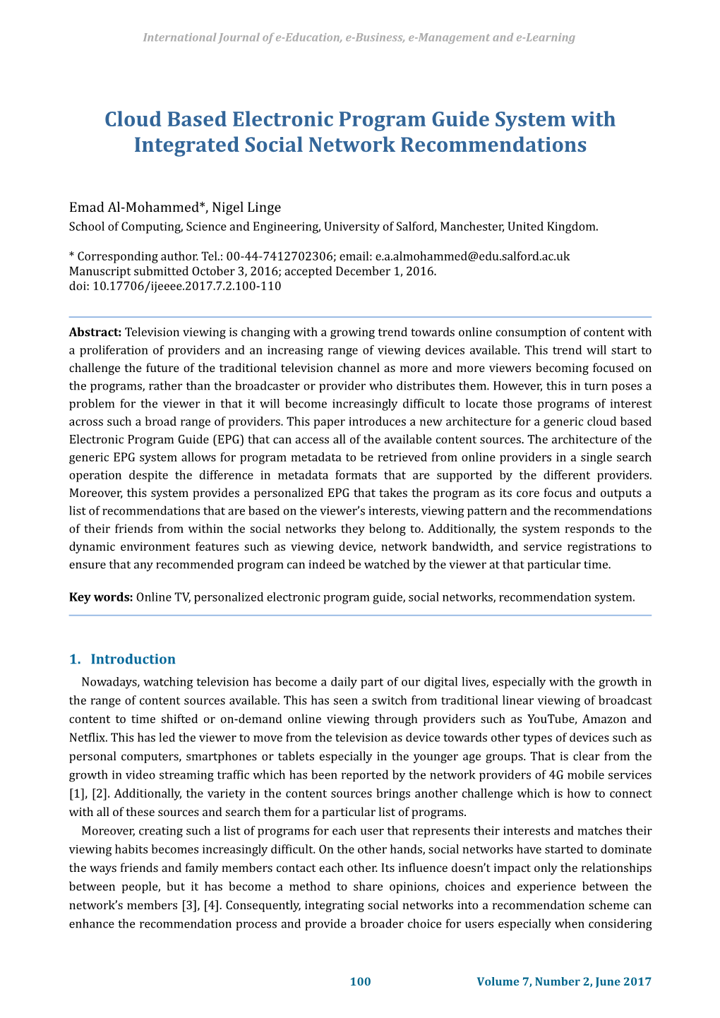 Cloud Based Electronic Program Guide System with Integrated Social Network Recommendations