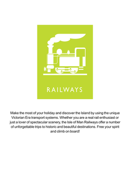 Railways Offer a Number of Unforgettable Trips to Historic and Beautiful Destinations