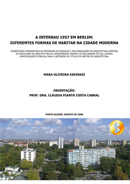 A Interbau 1957 Em Berlim: Diferentes Formas De Habitar Na Cidade Moderna