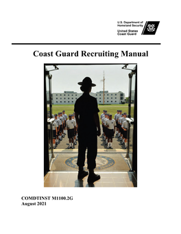 Coast Guard Recruiting Manual, Comdtinst M1100.2G
