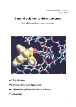 General Polymer to Smart Polymer