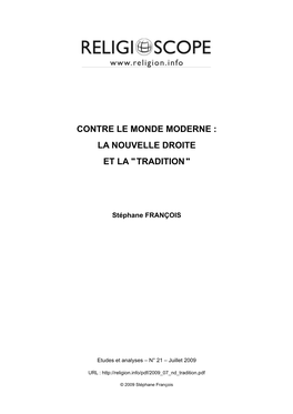 Contre Le Monde Moderne: La Nouvelle Droite Et La