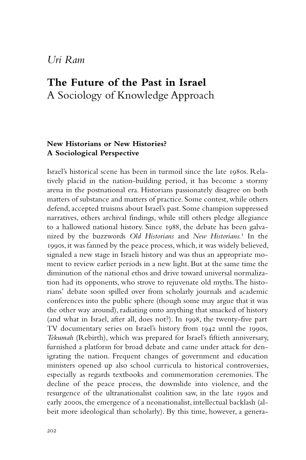 Uri Ram the Future of the Past in Israel a Sociology of Knowledge Approach