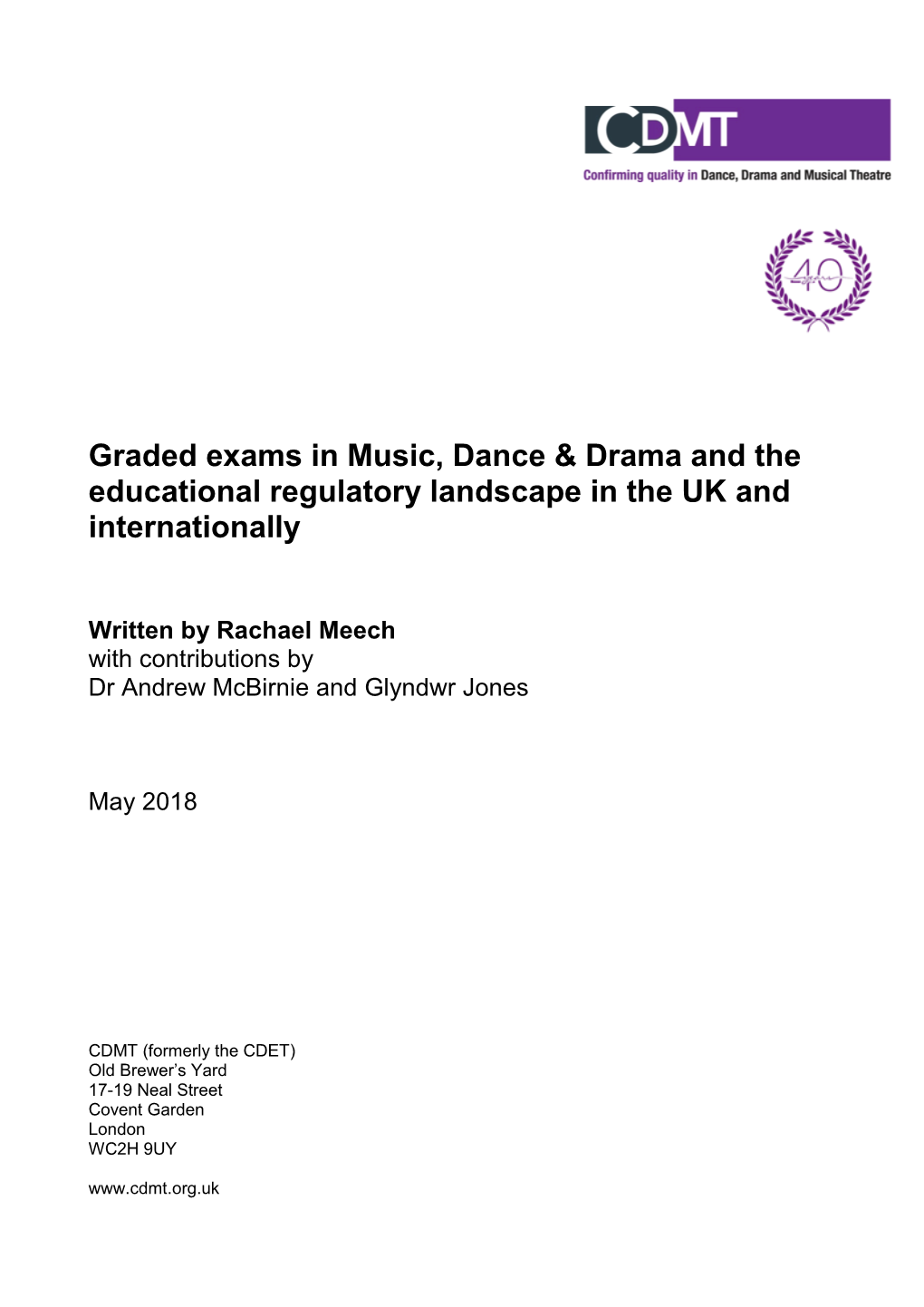 Graded Exams in Music, Dance & Drama and the Educational