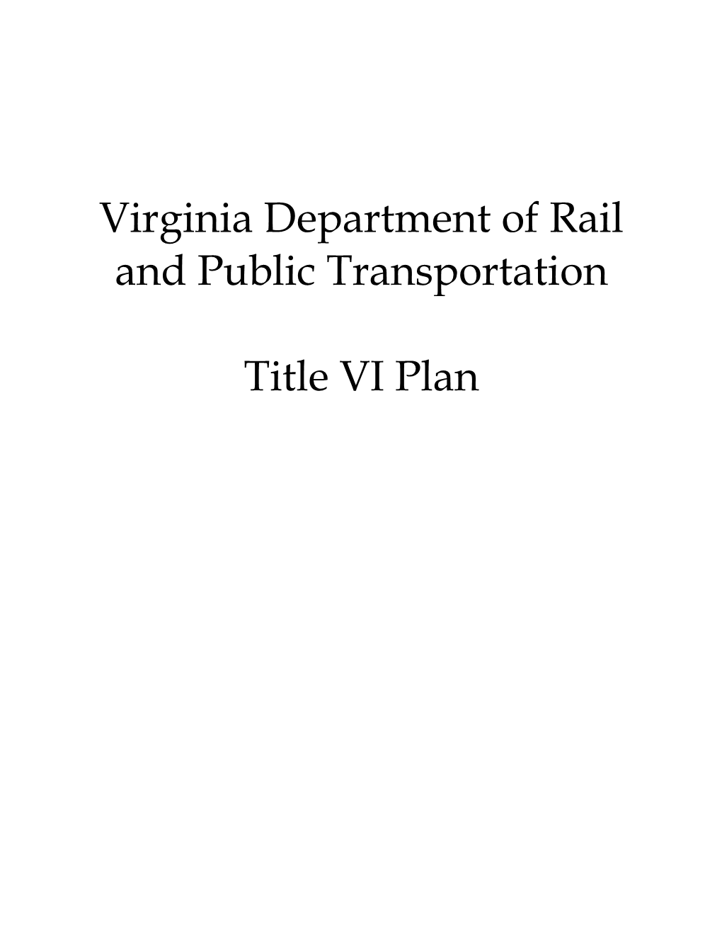 Virginia Department of Rail and Public Transportation Title VI Plan