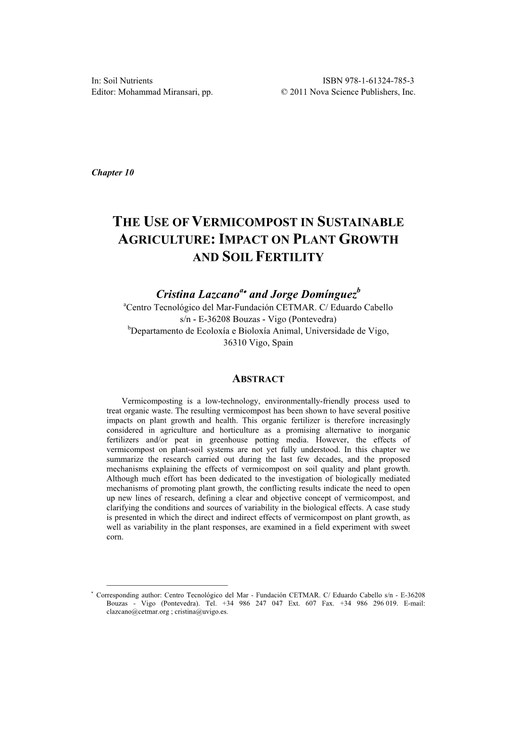 The Use of Vermicompost in Sustainable Agriculture: Impact on Plant Growth and Soil Fertility