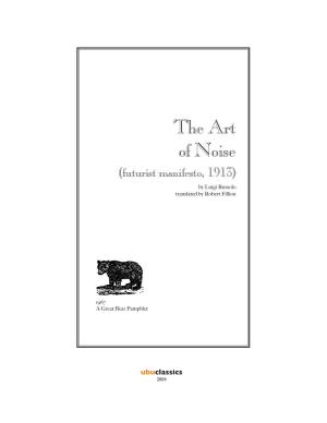 The Art of Noise (Futurist Manifesto, 1913)