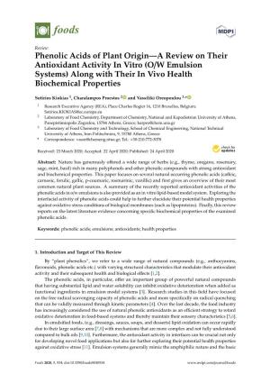 Phenolic Acids of Plant Origin—A Review on Their Antioxidant Activity in Vitro (O/W Emulsion Systems) Along with Their in Vivo Health Biochemical Properties