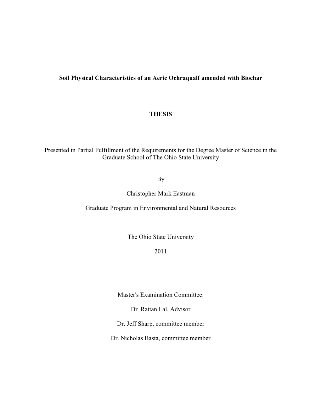 Soil Physical Characteristics of an Aeric Ochraqualf Amended with Biochar