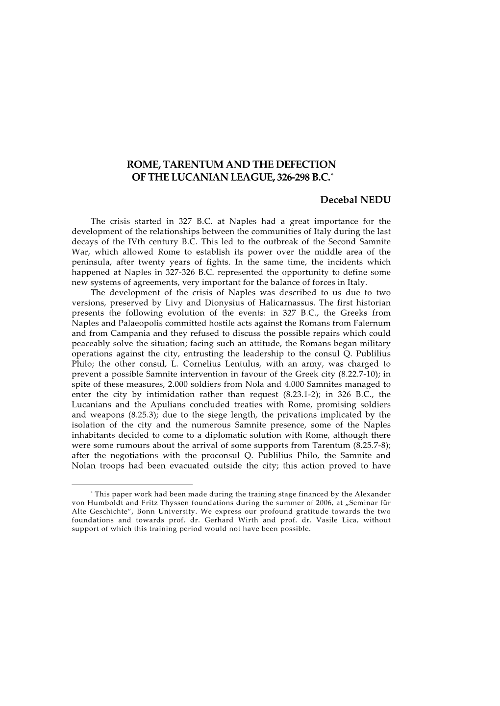 Rome, Tarentum and the Defection of the Lucanian League, 326‐298 B.C.*