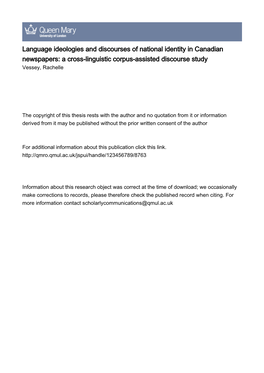 Language Ideologies and Discourses of National Identity in Canadian Newspapers: a Cross-Linguistic Corpus-Assisted Discourse Study Vessey, Rachelle