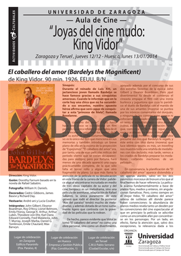 “Joyas Del Cine Mudo: King Vidor” Zaragoza Y Teruel , Jueves 12/12 - Huesca, Lunes 13/01/2014
