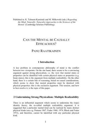 Can the Mental Be Causally Efficacious? Panu Raatikainen