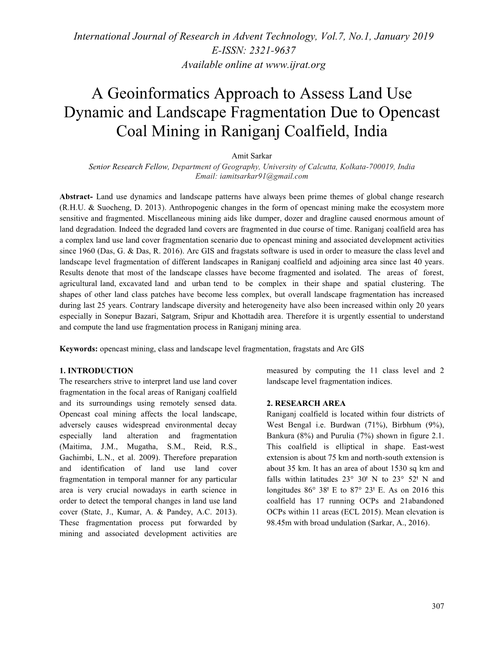 A Geoinformatics Approach to Assess Land Use Dynamic and Landscape Fragmentation Due to Opencast Coal Mining in Raniganj Coalfield, India