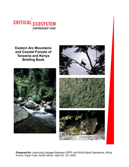 Eastern Arc Mountains and Coastal Forests of Tanzania and Kenya Briefing Book
