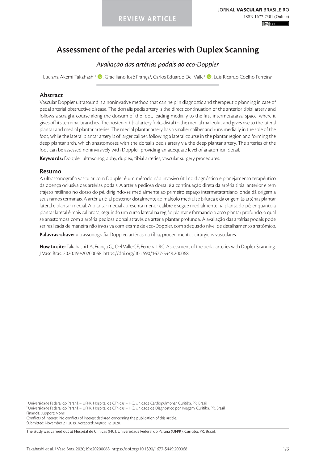 Assessment of the Pedal Arteries with Duplex Scanning Avaliação Das Artérias Podais Ao Eco-Doppler