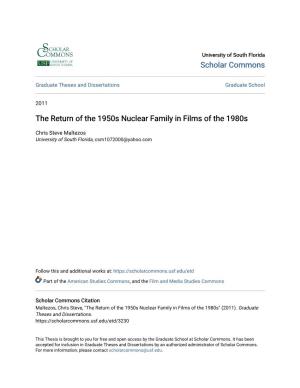 The Return of the 1950S Nuclear Family in Films of the 1980S