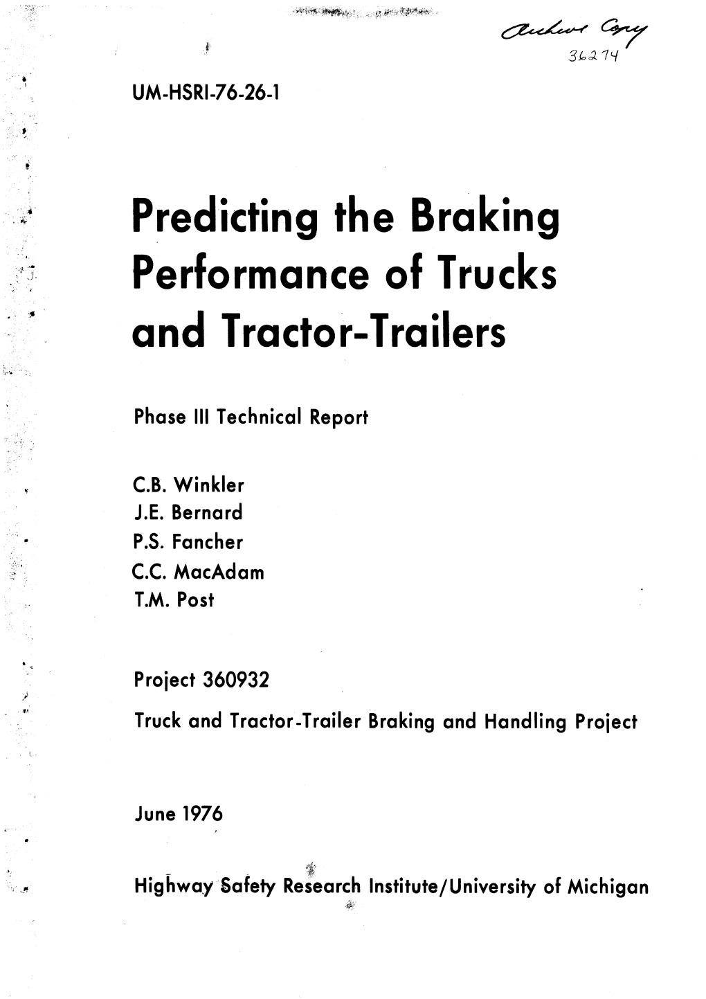 Predicting the Bra King Performance of Trucks and Tractor-Trailers
