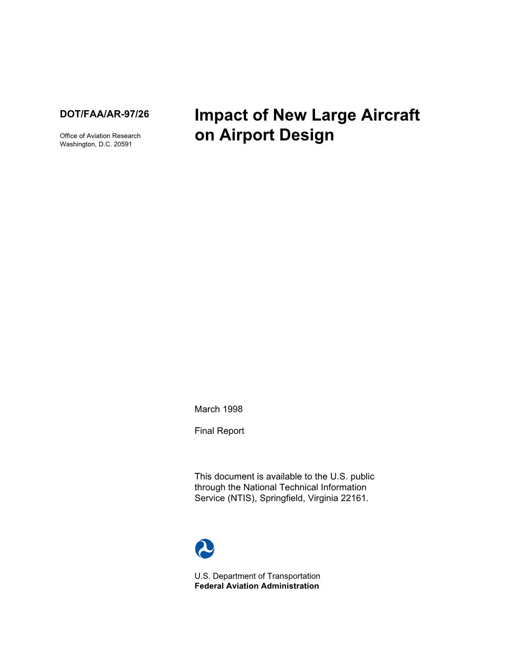 IMPACT of NEW LARGE AIRCRAFT on AIRPORT DESIGN March 1998 6