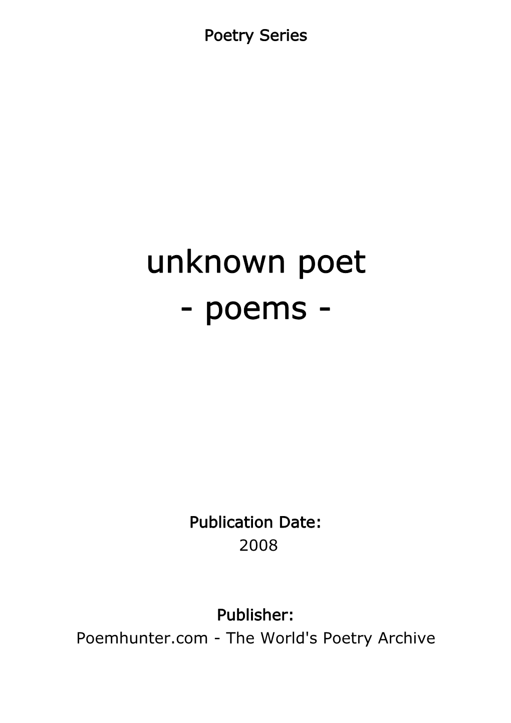 Unknown Poet - Poems