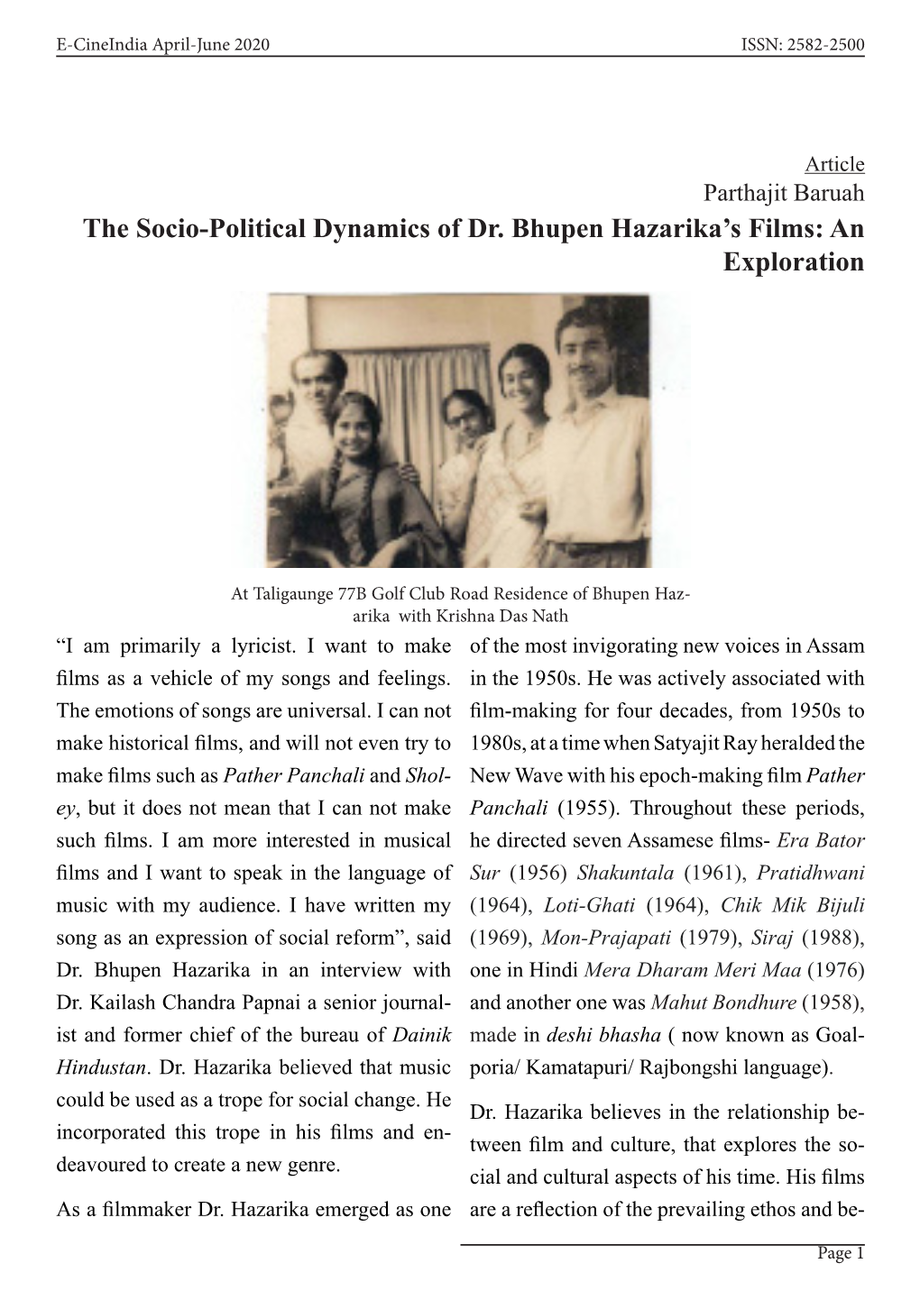 The Socio-Political Dynamics of Dr. Bhupen Hazarika's