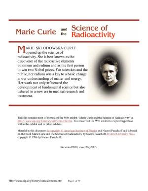ARIE SKLODOWSKA CURIE Opened up the Science of Radioactivity