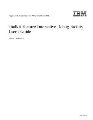 Toolkit Feature Interactive Debug Facility User's Guide
