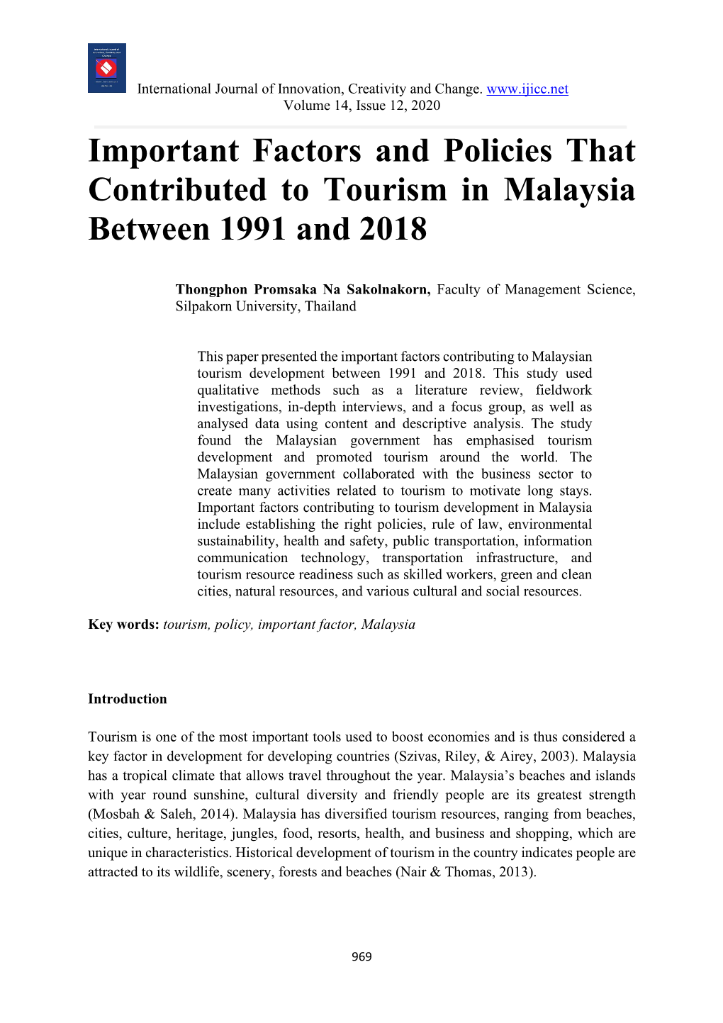 Important Factors and Policies That Contributed to Tourism in Malaysia Between 1991 and 2018