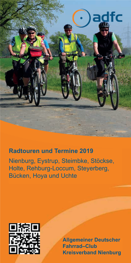 Radtouren Und Termine 2019 Nienburg, Eystrup, Steimbke, Stöckse, Holte, Rehburg-Loccum, Steyerberg, Bücken, Hoya Und Uchte