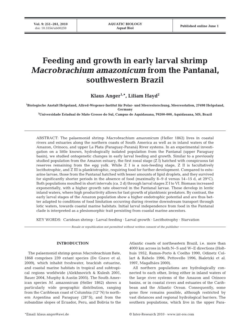 Feeding and Growth in Early Larval Shrimp Macrobrachium Amazonicum from the Pantanal, Southwestern Brazil