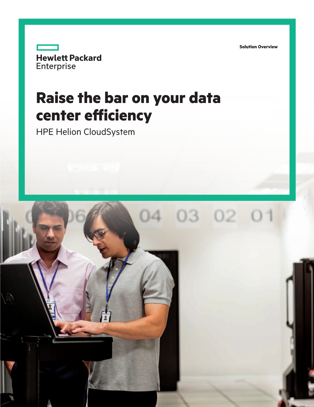 Raise the Bar on Your Data Center Efficiency with HPE Helion