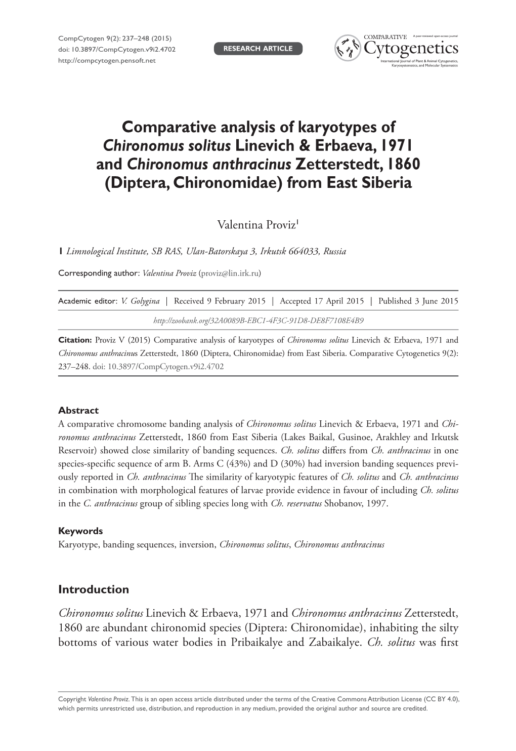 Comparative Analysis of Karyotypes of Chironomus Solitus Linevich & Erbaeva, 1971 and Chironomus Anthracinus Zetterstedt