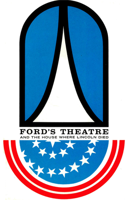 Ford's Theatre and the House Where Lincoln Died National Park Service Historical Handbook No
