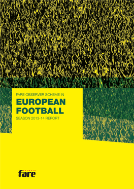 EUROPEAN FOOTBALL SEASON 2013-14 REPORT Contents