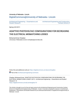 Adaptive Photovoltaic Configurations for Decreasing the Electrical Mismatching Losses