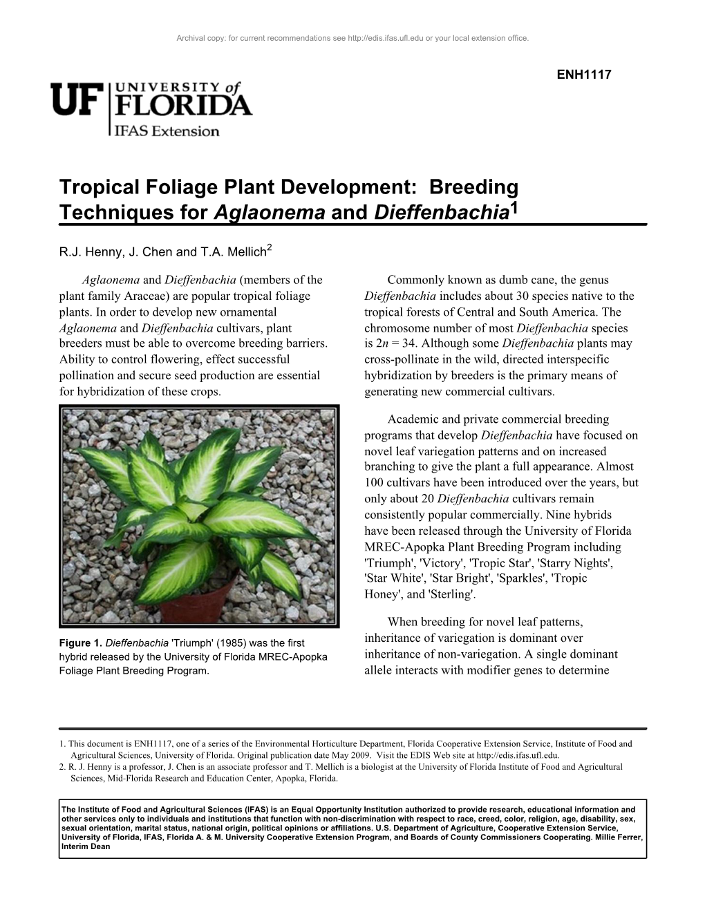 Tropical Foliage Plant Development: Breeding Techniques for Aglaonema and Dieffenbachia1