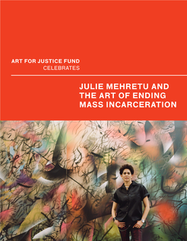 Julie Mehretu and the Art of Ending Mass Incarceration Program