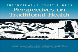INTERVIEWING INUIT ELDERS Perspectives on Traditional Health
