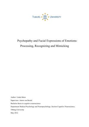 Psychopathy and Facial Expressions of Emotions: Processing, Recognizing and Mimicking
