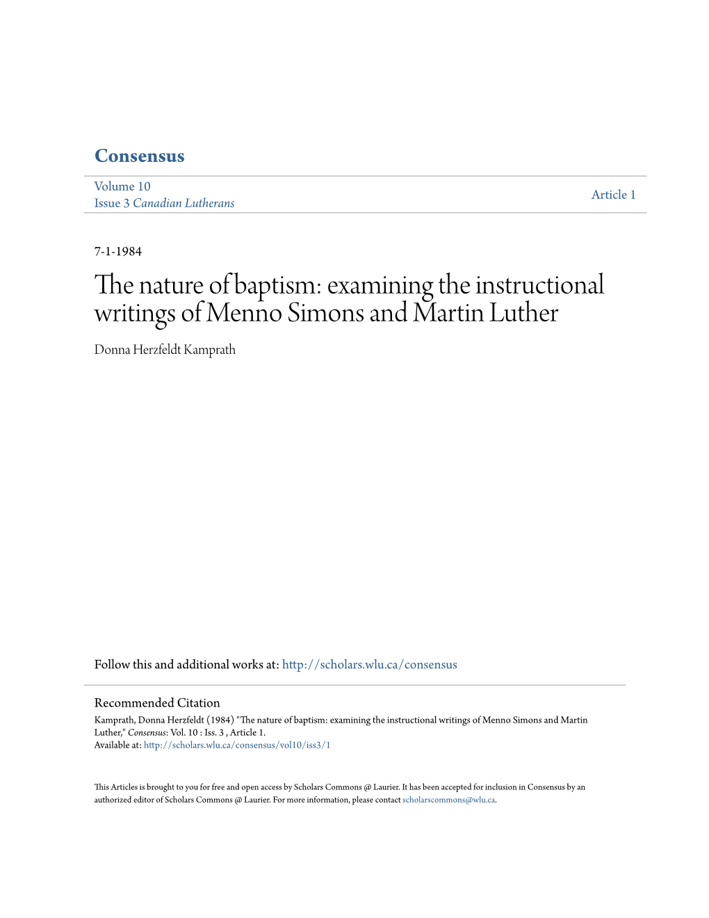 The Nature of Baptism: Examining the Instructional Writings of Menno Simons and Martin Luther