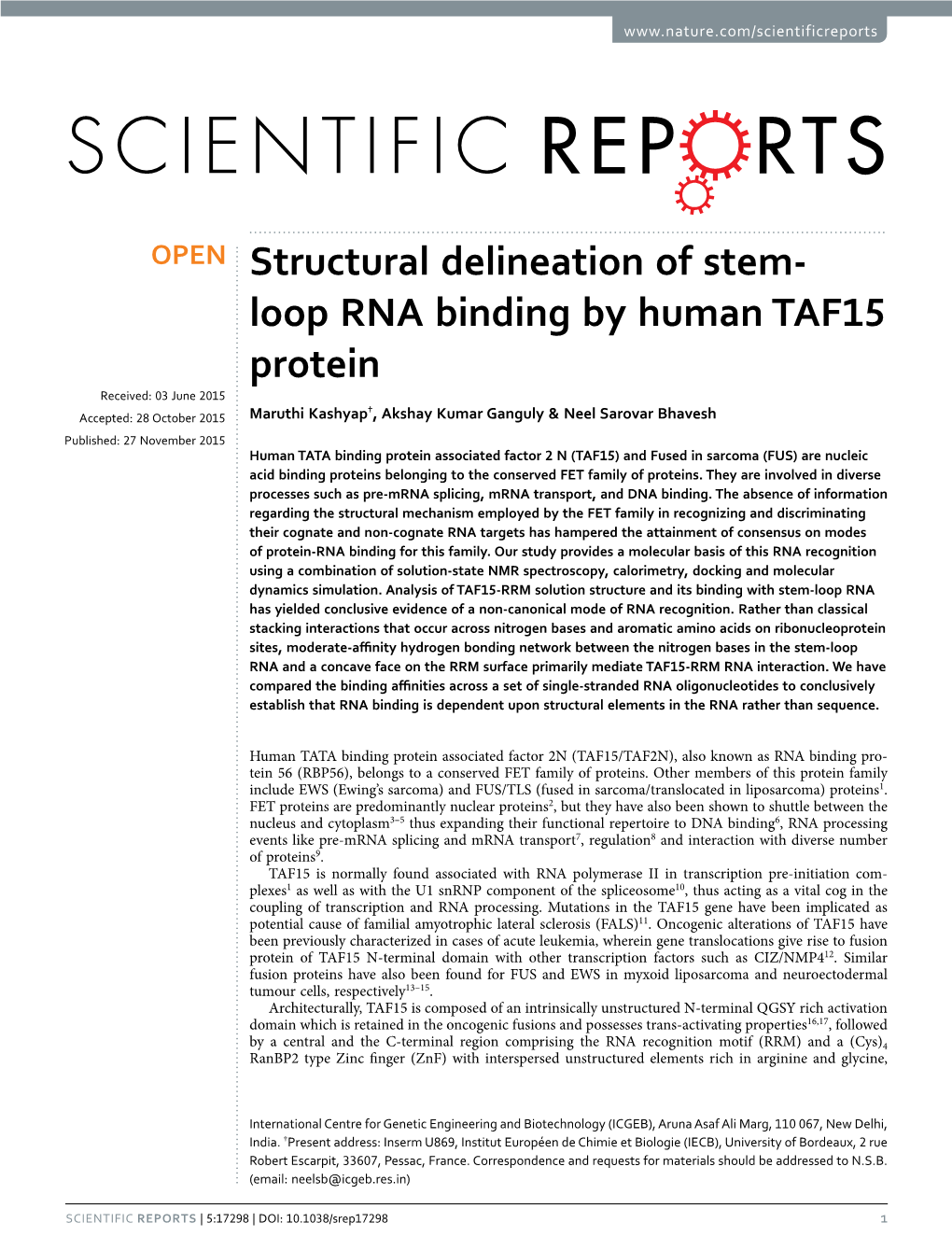 Structural Delineation of Stem-Loop RNA Binding by Human TAF15 Protein