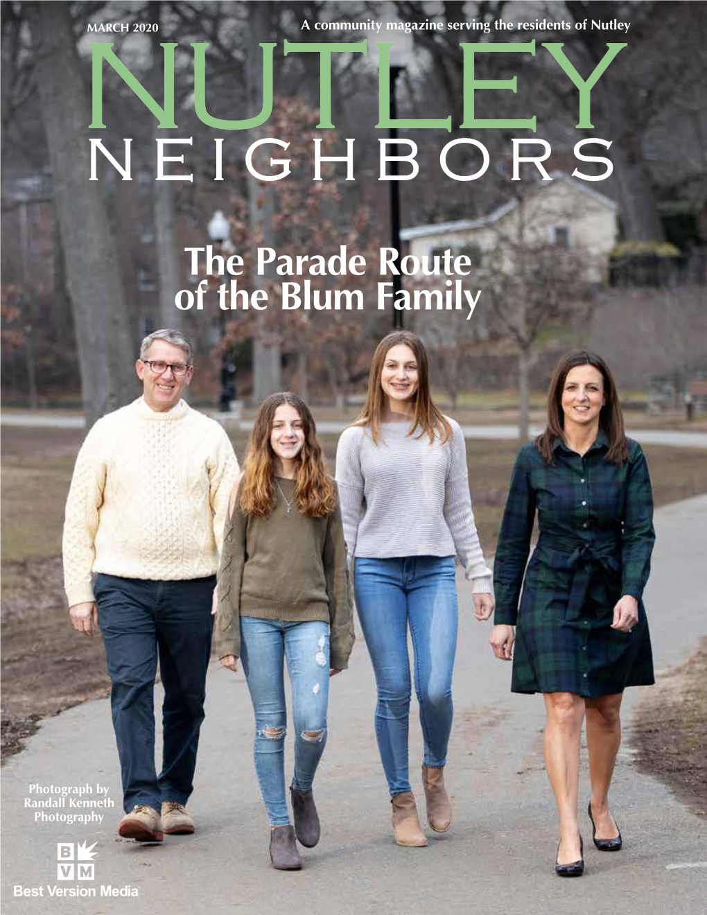 MARCH 2020 a Community Magazine Serving the Residents of Nutley NUTLEY NEIGHBORS