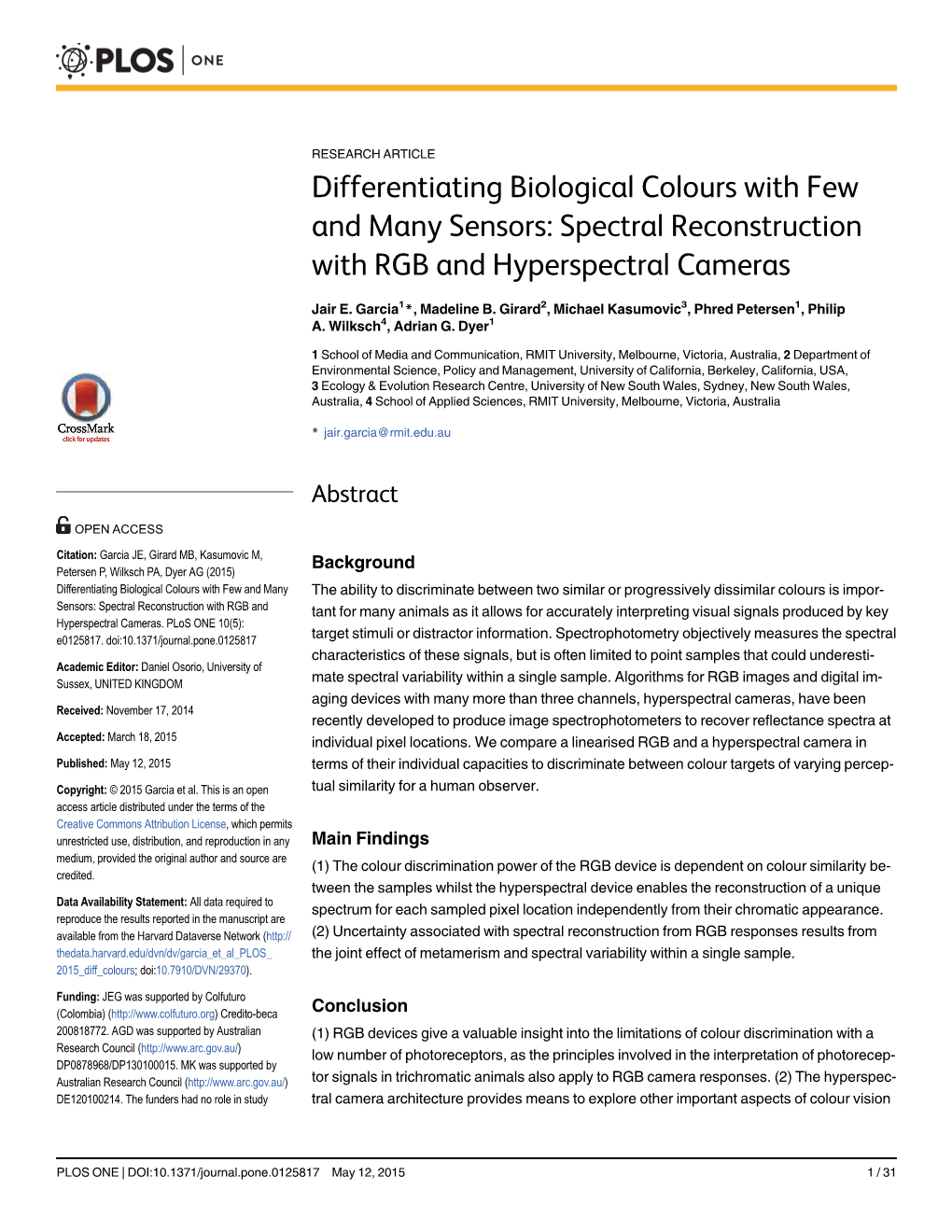 Differentiating Biological Colours with Few and Many Sensors: Spectral Reconstruction with RGB and Hyperspectral Cameras