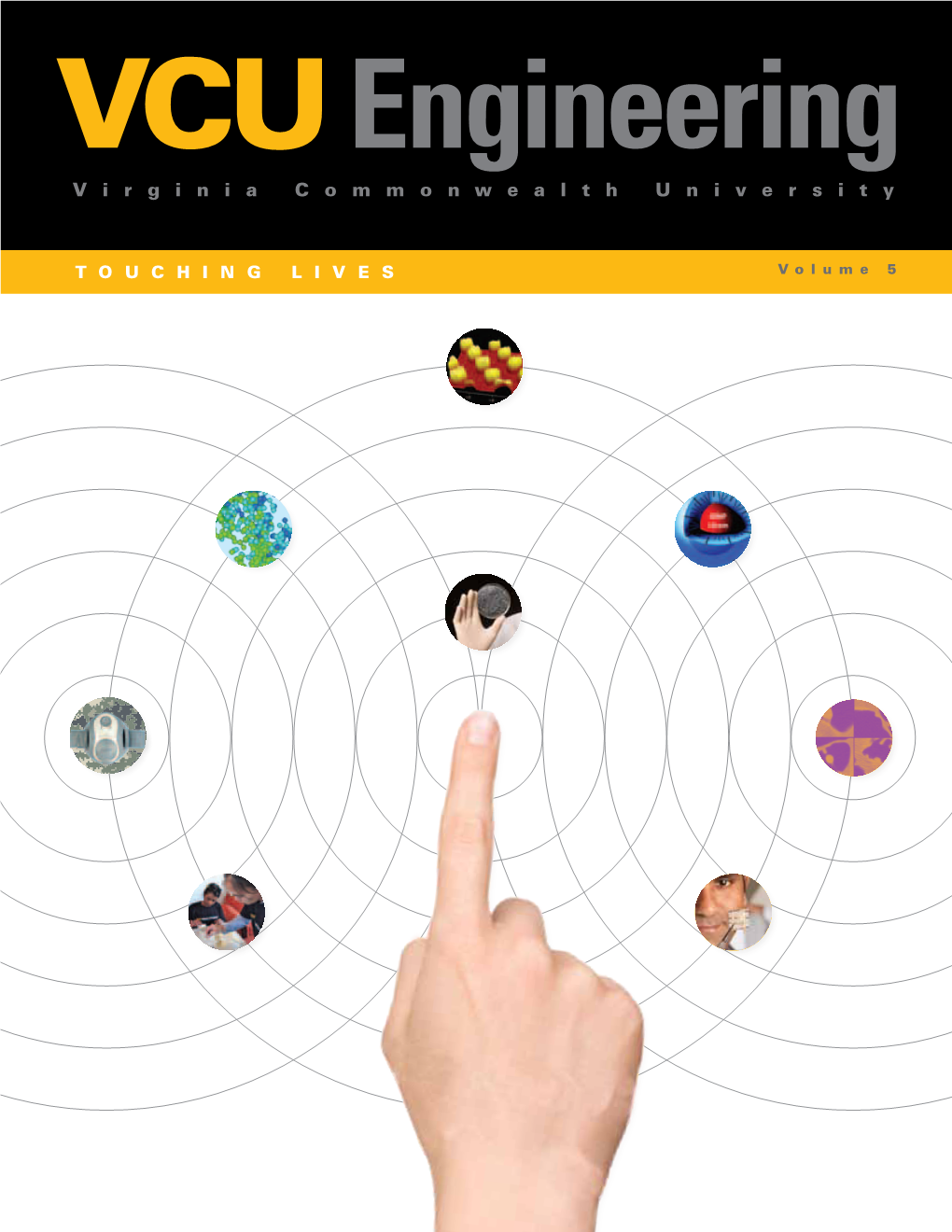 VCU School of Engineering Research Magazine, Vol. 5