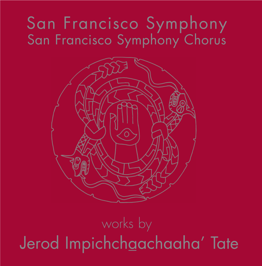 San Francisco Symphony Jerod Impichchaachaaha' Tate