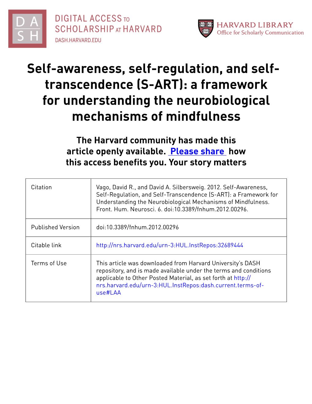 Self-Awareness, Self-Regulation, and Self-Transcendence (S-ART): a Framework for Understanding the Neurobiological Mechanisms of Mindfulness